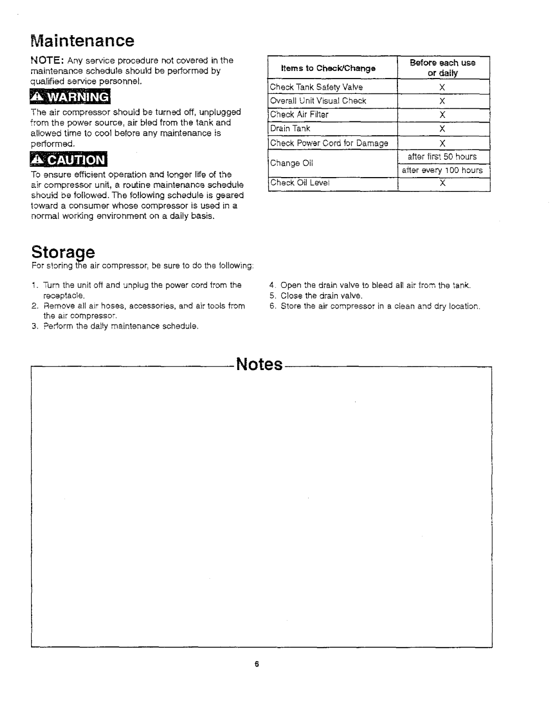 Craftsman 921.166390 owner manual Storage, Each use, Or daity, For storing the air compressor, be sure to do the following 