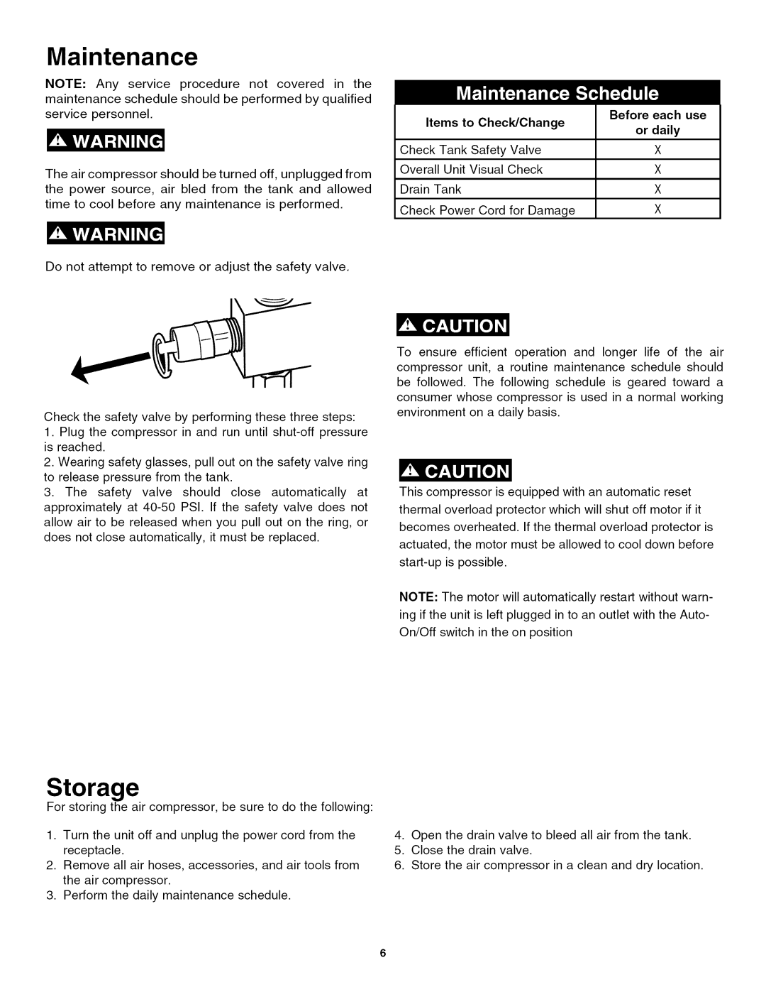 Craftsman 921.16642 owner manual Maintenance, Storage, Before Each use Items to Check/Change Or daily 