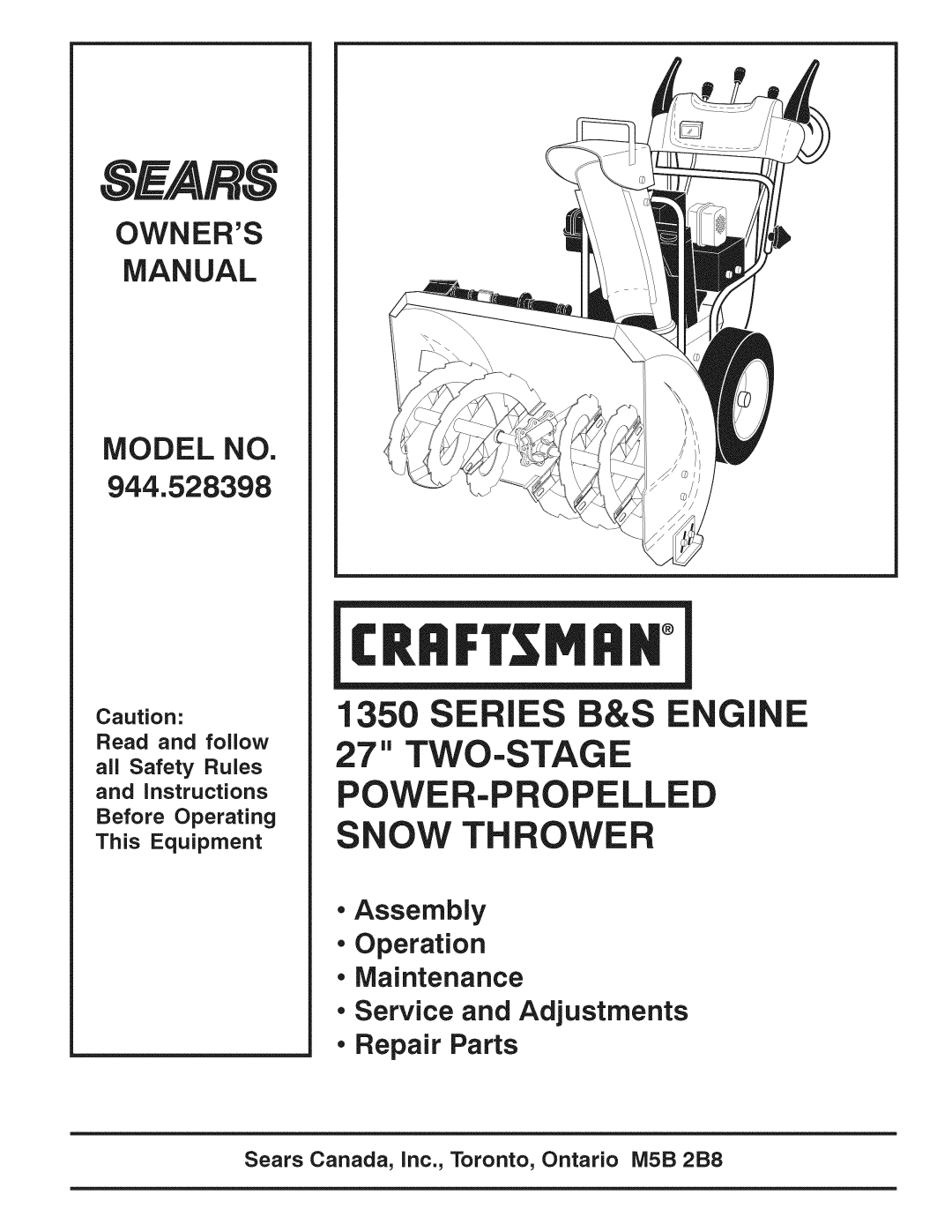 Craftsman 944.528398 owner manual Se Ies E E, Two-Stage, Powe -P Elle, Ow Th, all Safety Rules and instructions, Owners 