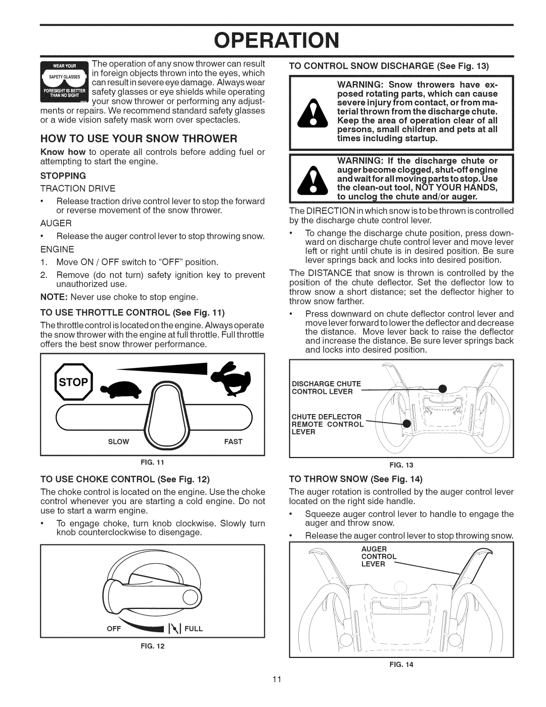 Craftsman 944.528398 owner manual HOW to USE Your Snow Thrower, Stopping Traction Drive, Auger, Engine 