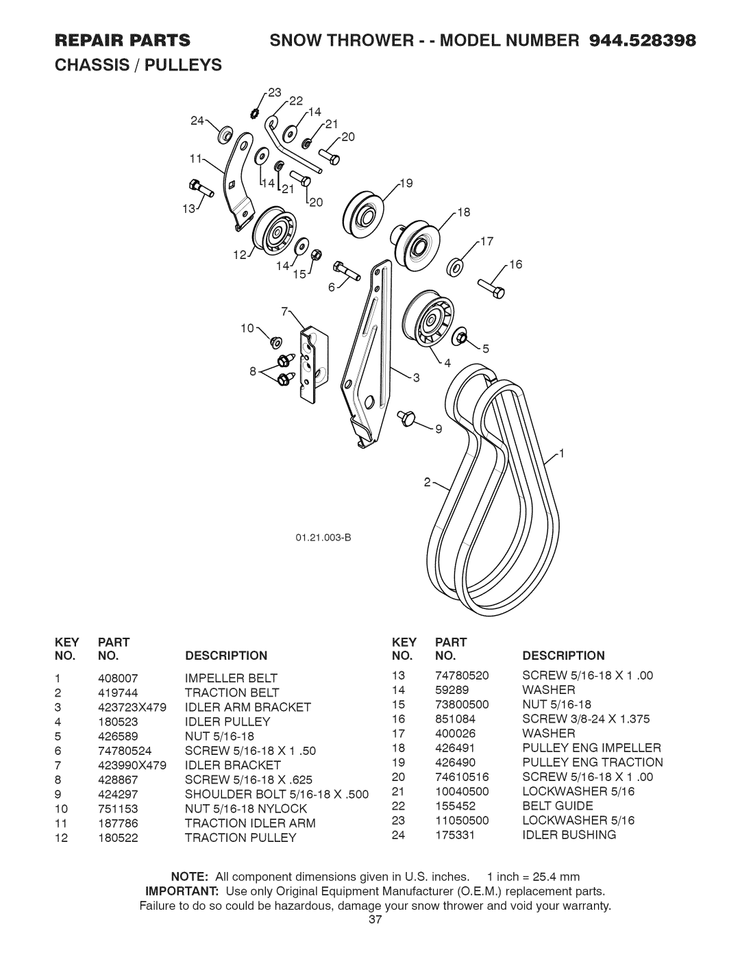 Craftsman 944.528398 KEY Part NO. no, Impeller Belt, Traction Belt, Washer Idler ARM Bracket, Idler Pulley, Shoulder 