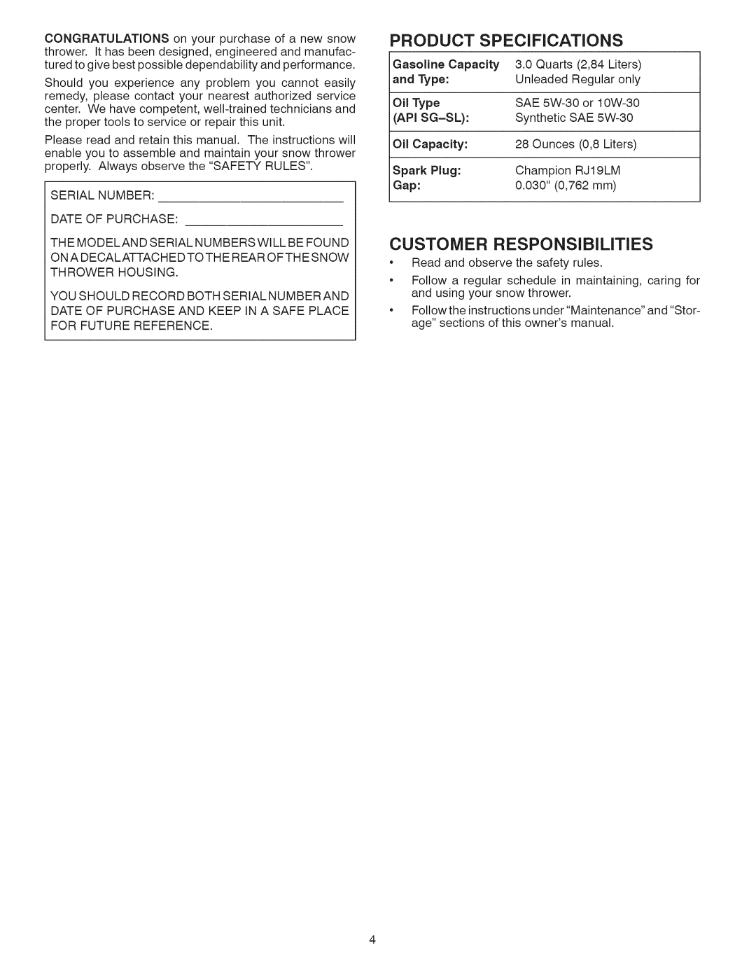 Craftsman 944.528398 owner manual Serialnumber Dateofpurchase, Product Specifications, Customer Responsibilities, Api Sg=Sl 