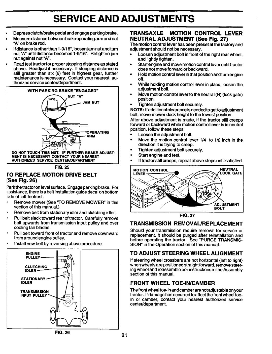 Craftsman 944.602951 owner manual ISee Fig, Transmission REMOVAL/REPLACEMENT, To Adjust Steering Wheel Alignment 