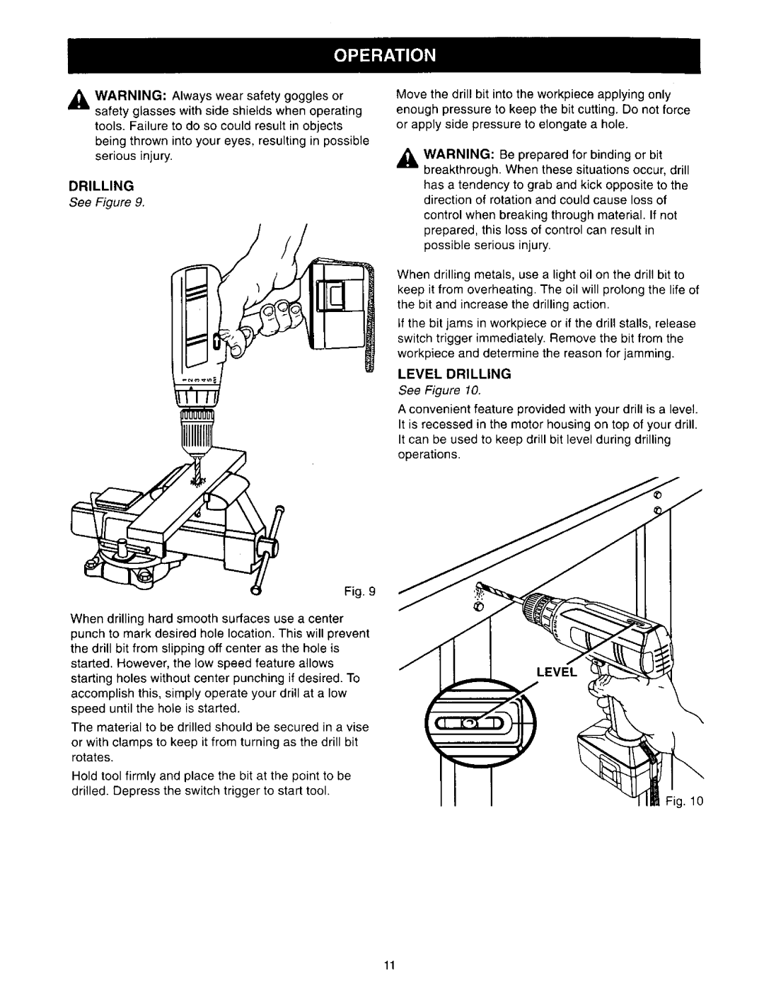 Craftsman 973.11077 owner manual Drilling 