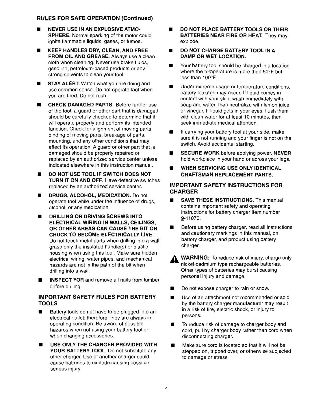 Craftsman 973.11077 owner manual Important Safety Rules for Battery Tools, Do not Place Battery Tools or Their 