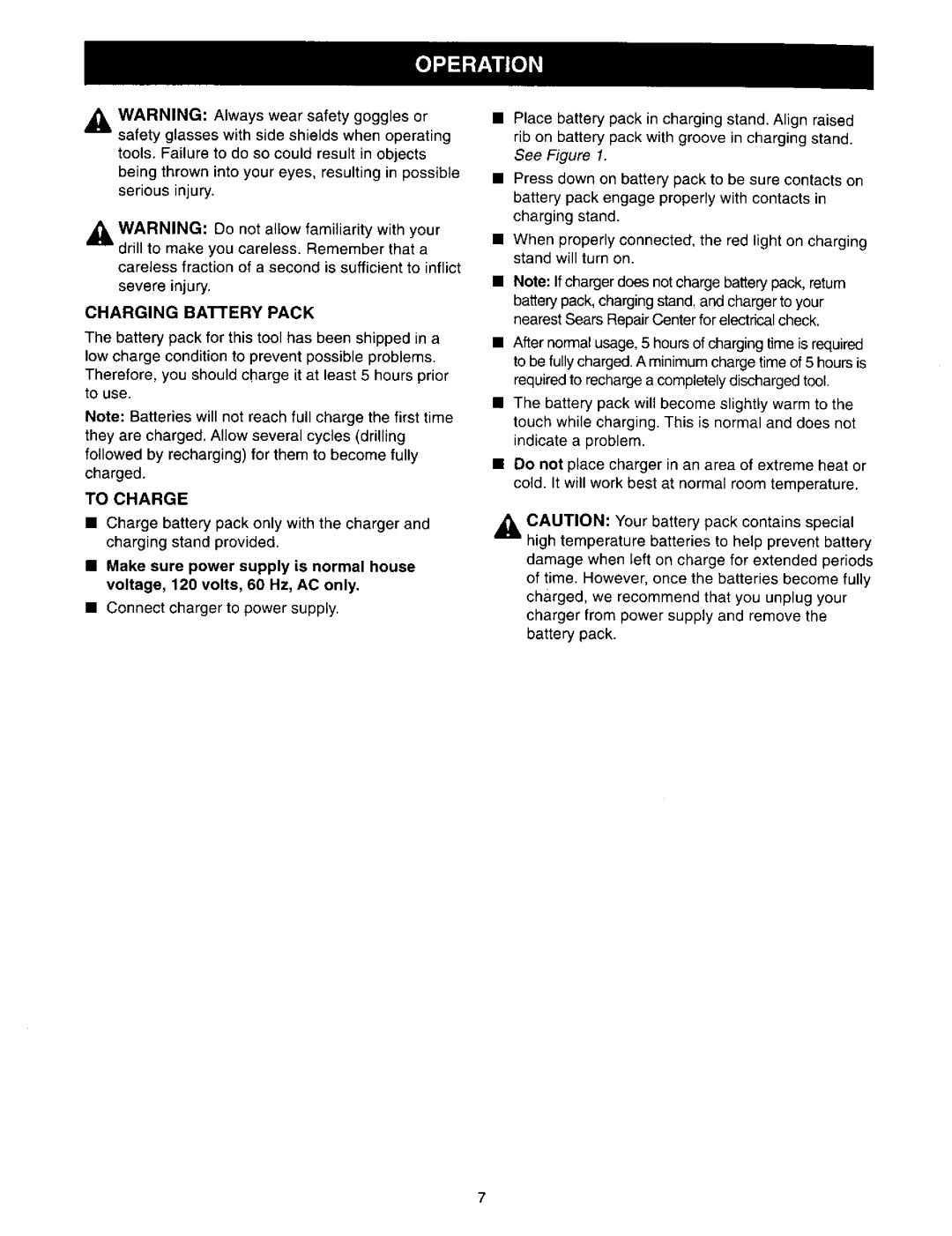 Craftsman 973.11077 owner manual Charging Battery Pack, To Charge 