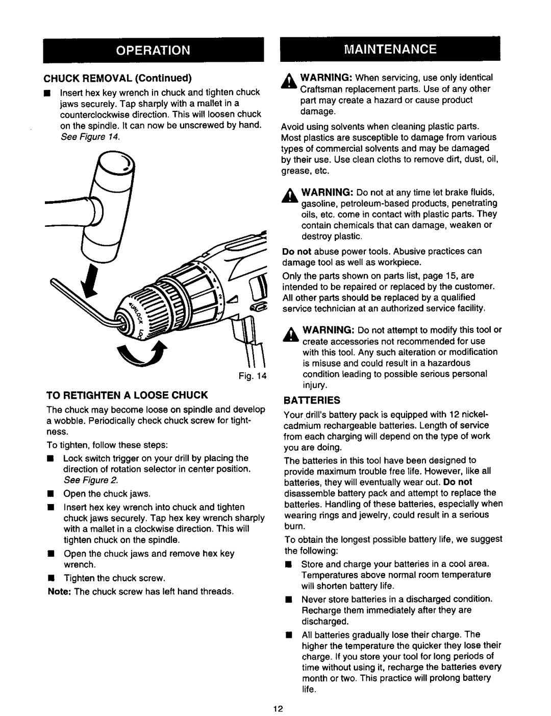 Craftsman 973.111291 owner manual Chuck Removal, Part may create a hazard or cause product damage, Batteries 