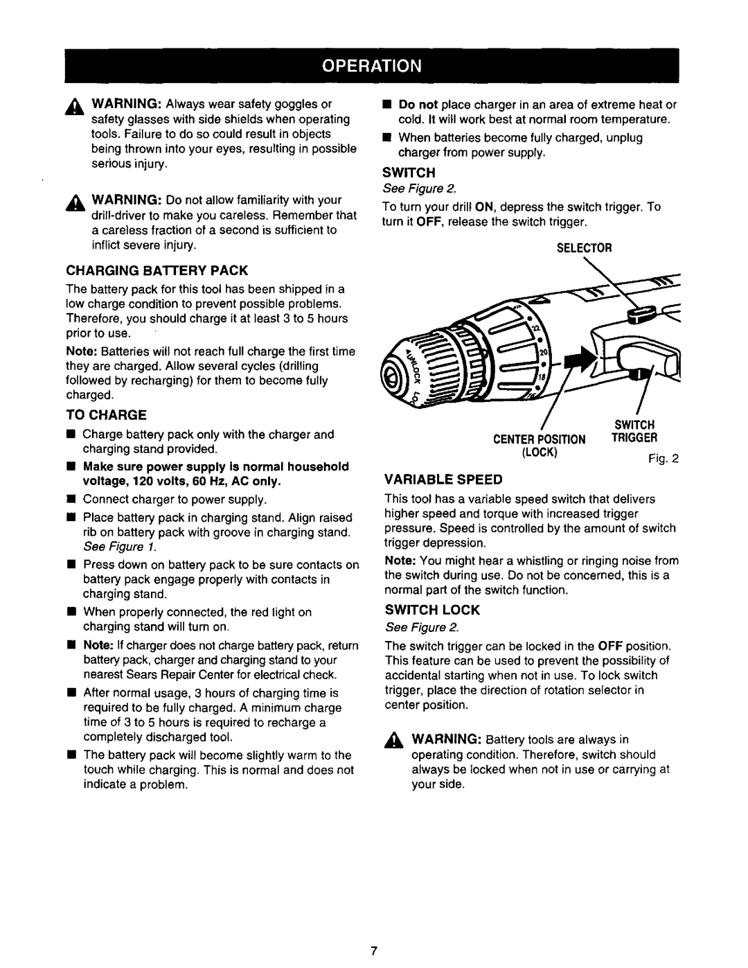 Craftsman 973.111291 Charging BAI-FERY Pack, To Charge, Selector Switch Centerposition Trigger, Lock Variable Speed 