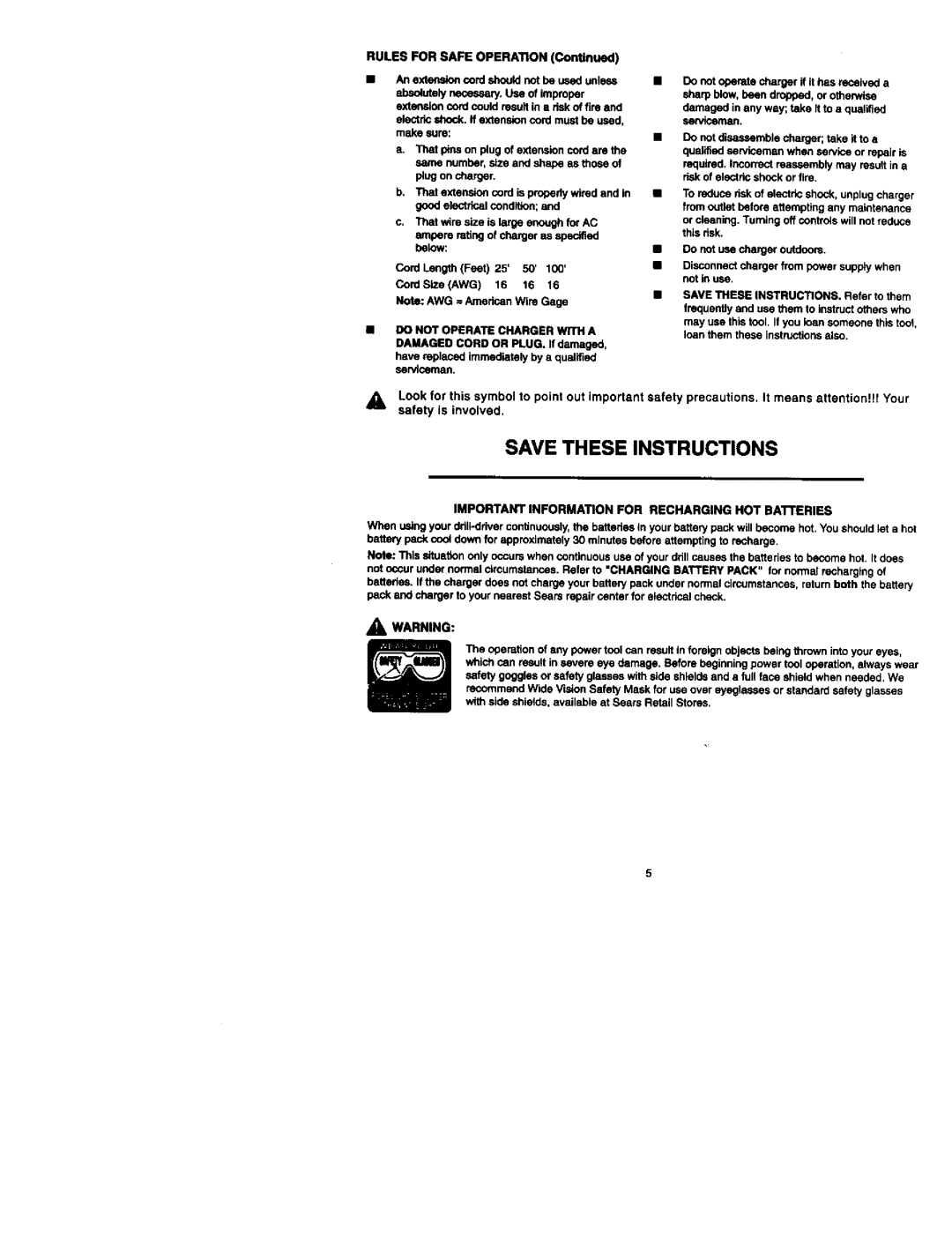 Craftsman 973.111330 owner manual Do not Operate Charger with a, Important Information for Recharging HOT BA1TERIES 