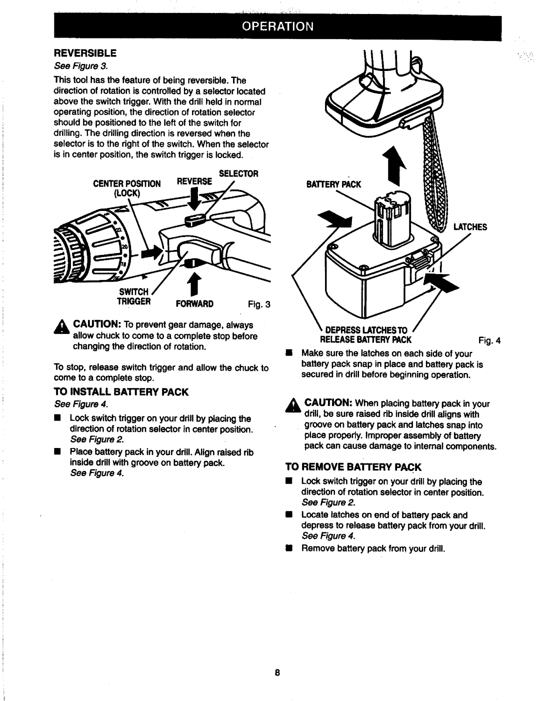 Craftsman 973.11147 owner manual Reversible, To Remove Battery Pack, Latches, To Install BAI-FERY Pack 