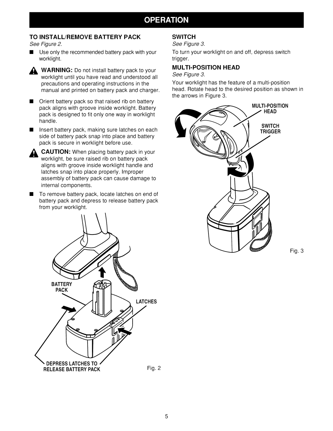 Craftsman 973.113900 operating instructions To INSTALL/REMOVE Battery Pack, Battery Pack Latches, MULTI-POSITION Head 