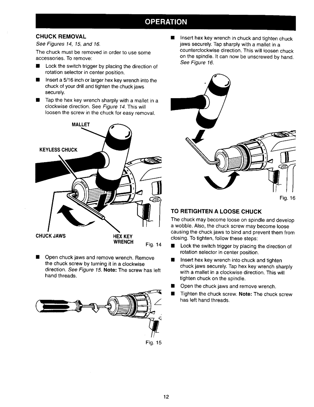 Craftsman 973.271830 owner manual Chuck Removal, Mallet Keyless Chuck Chuckjawshex KEY Wrench, To Retlghten a Loose Chuck 