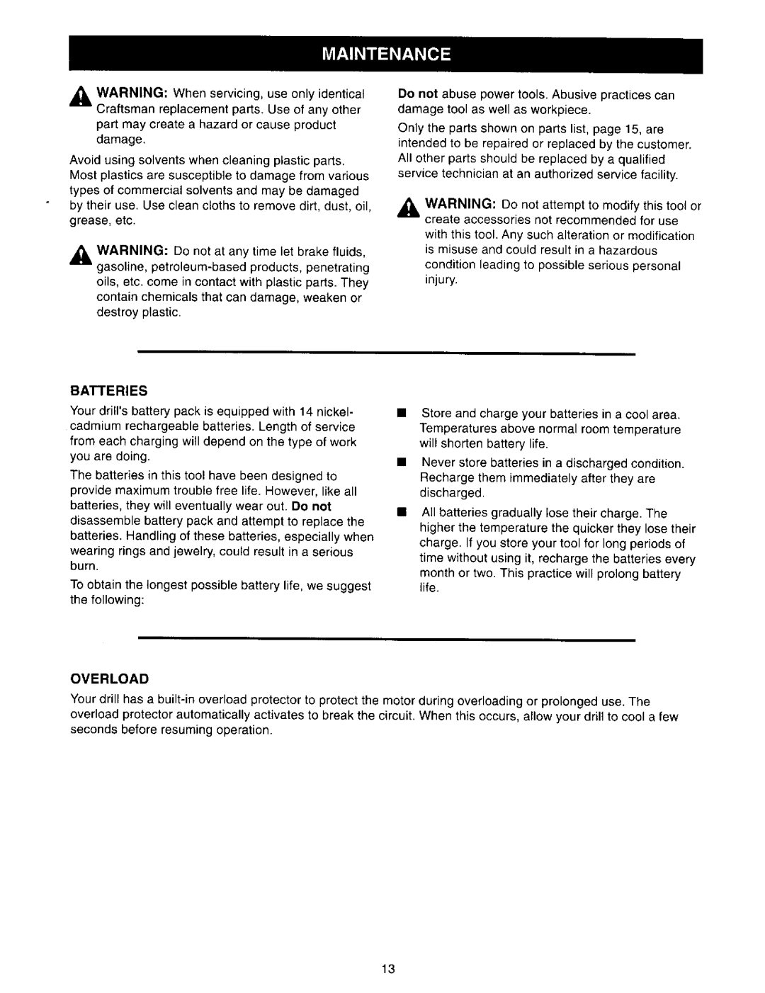 Craftsman 973.271830 owner manual Batteries, Overload 