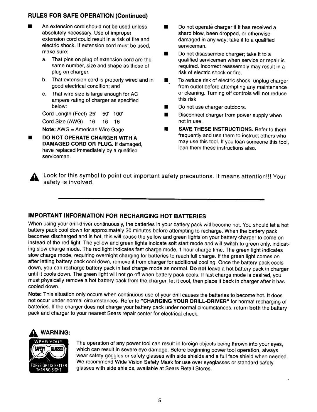 Craftsman 973.271830 owner manual Do not Operate Charger with a, Important Information for Recharging HOT Batteries 