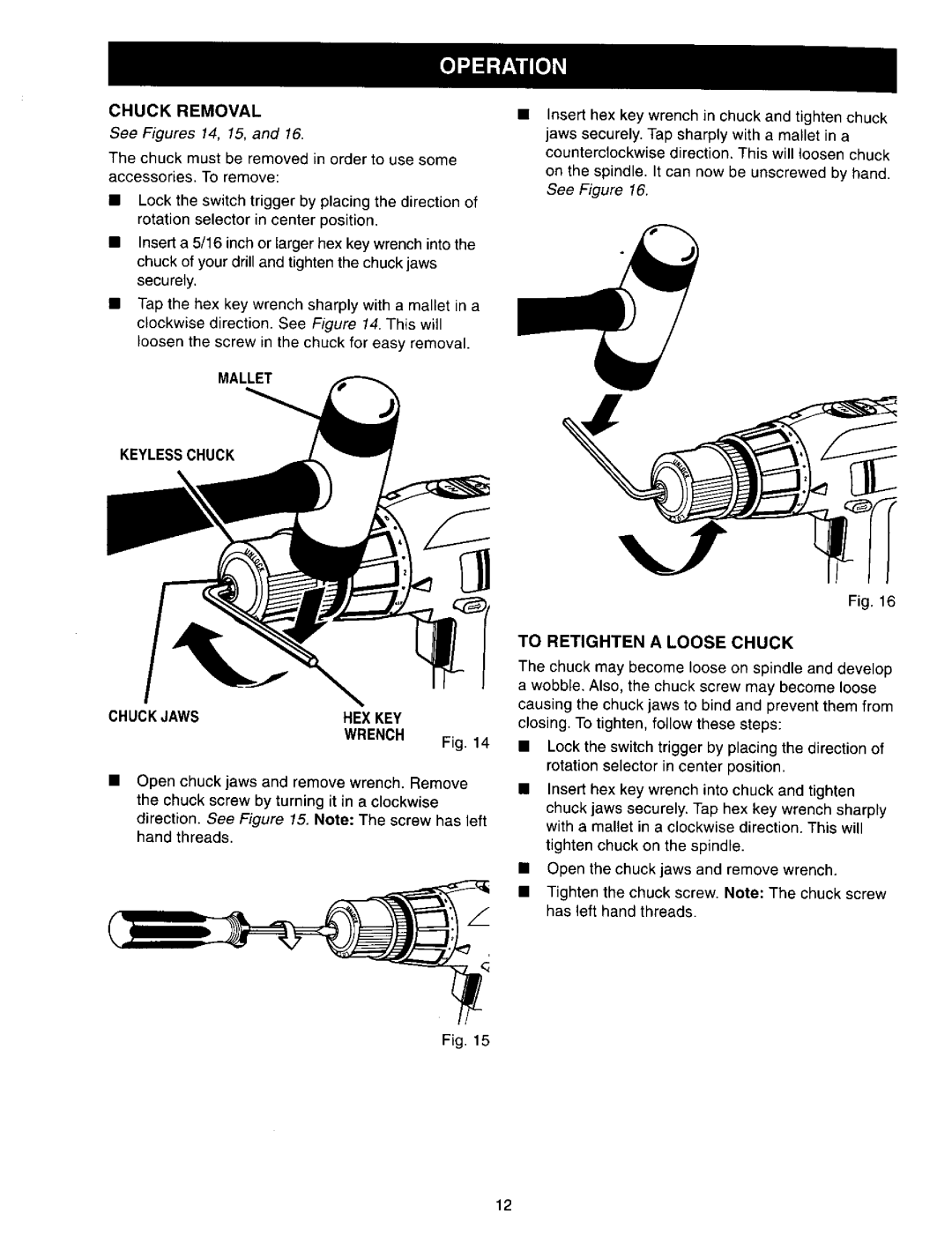Craftsman 973.271830 owner manual Chuck Removal, See Figures 14, 15, and, Mallet Keyless Chuck Chuckjawshex Key Wrench 