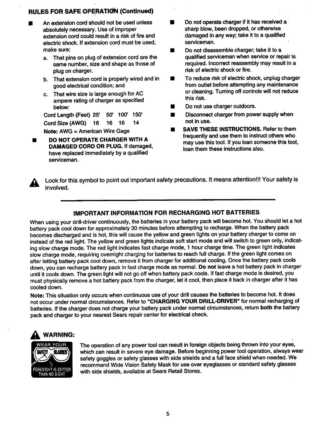 Craftsman 973.2748.70 owner manual Do not Operate Charger with a, Important Information for Recharging HOT Batteries 