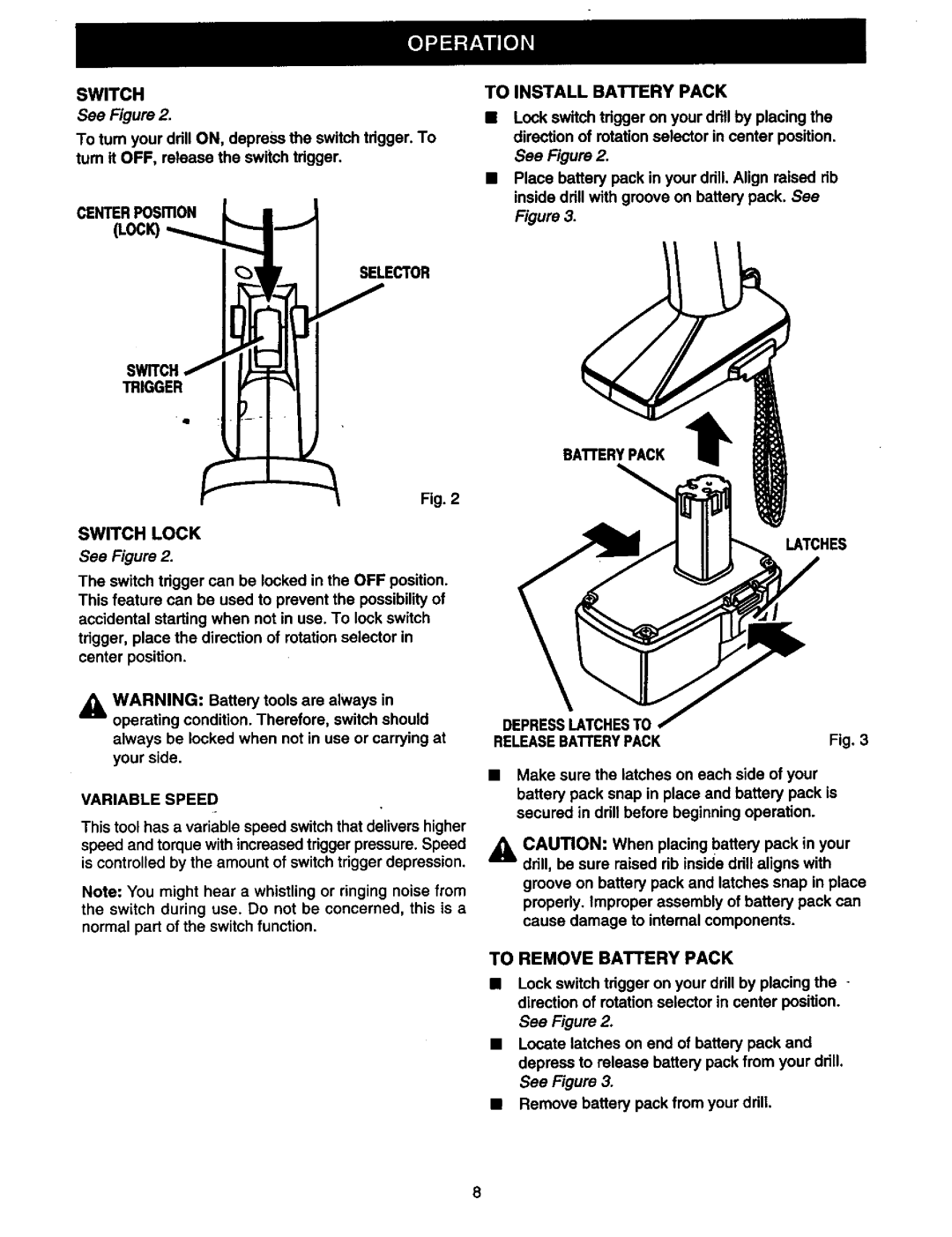 Craftsman 973.2748.70 owner manual To Install Battery Pack, Switch Lock, To Remove Battery Pack 