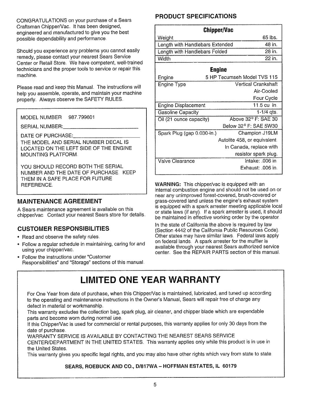 Craftsman 79960 manual Limited ONE Year Warranty, Maintenance Agreement, Customer Responsibilities, Product Specifications 