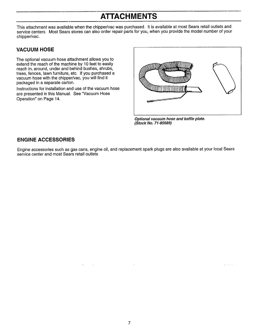 Craftsman 987.799601 manual Attachments, Vacuum Hose, Engine Accessories 