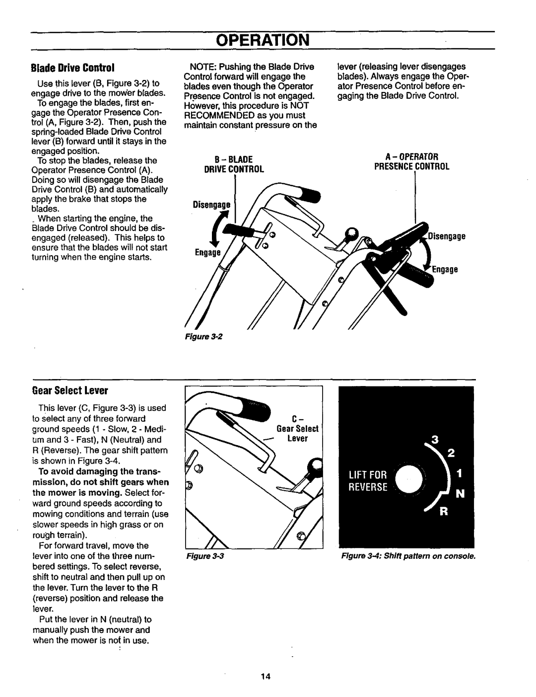 Craftsman 987.889 owner manual Operation, BladeDriveControl, GearSelect Lever, Blade Drivecontrol, Operator Presencecontrol 