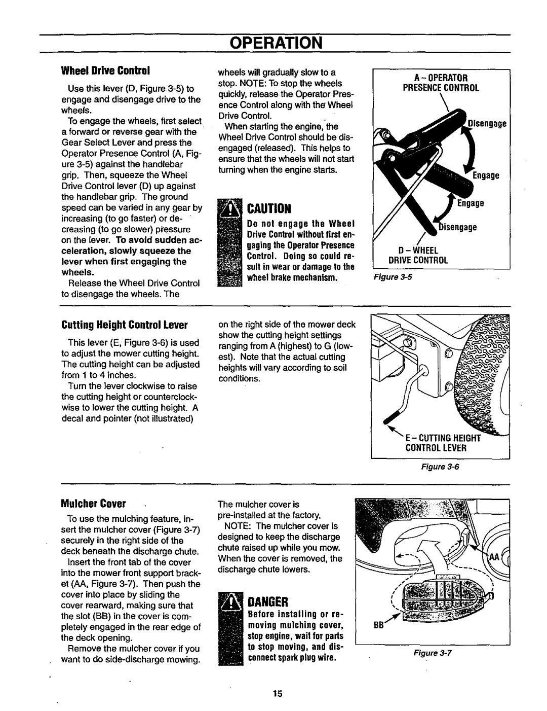 Craftsman 987.889 owner manual Wheel Drive Control, CuttingHeight ControlLever, Mulcher Cover, Wheel Drivecontrol 