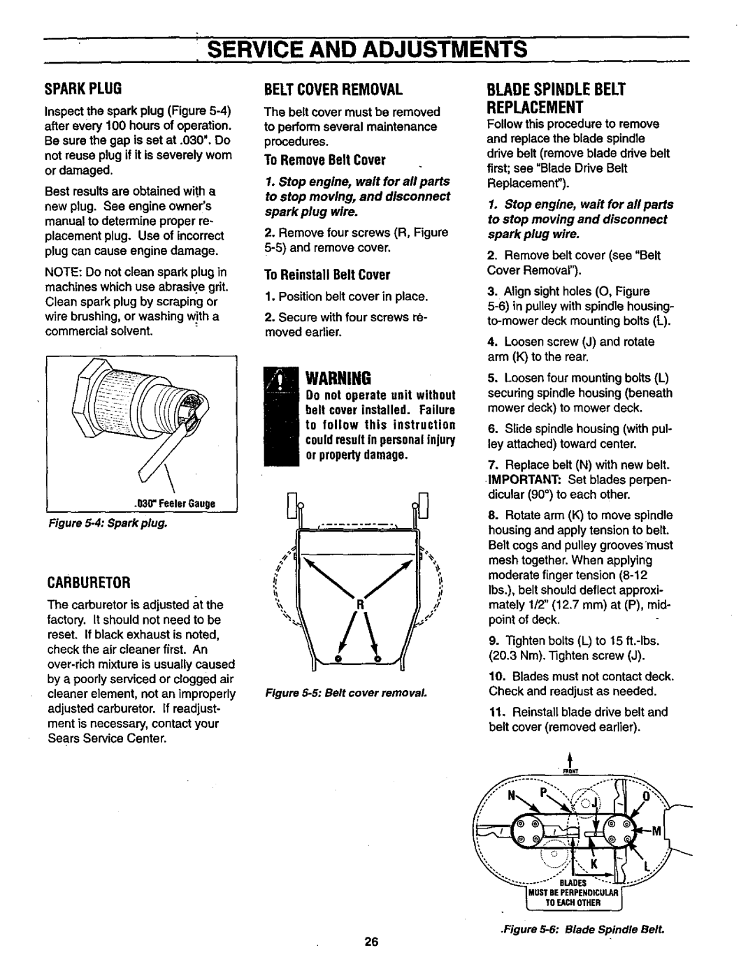 Craftsman 987.889 Service and Adjustments, Sparkplug, Carburetor, Beltcoverremoval, Bladespindlebelt Replacement 