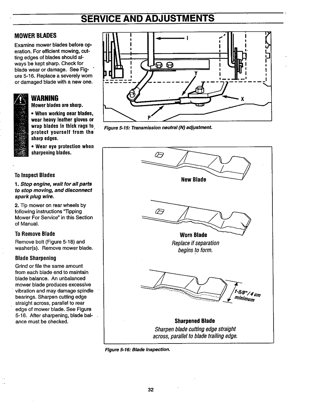 Craftsman 987.889 owner manual Mowerblades, To InspectBlades, BladeSharpening, SharpenedBlade 