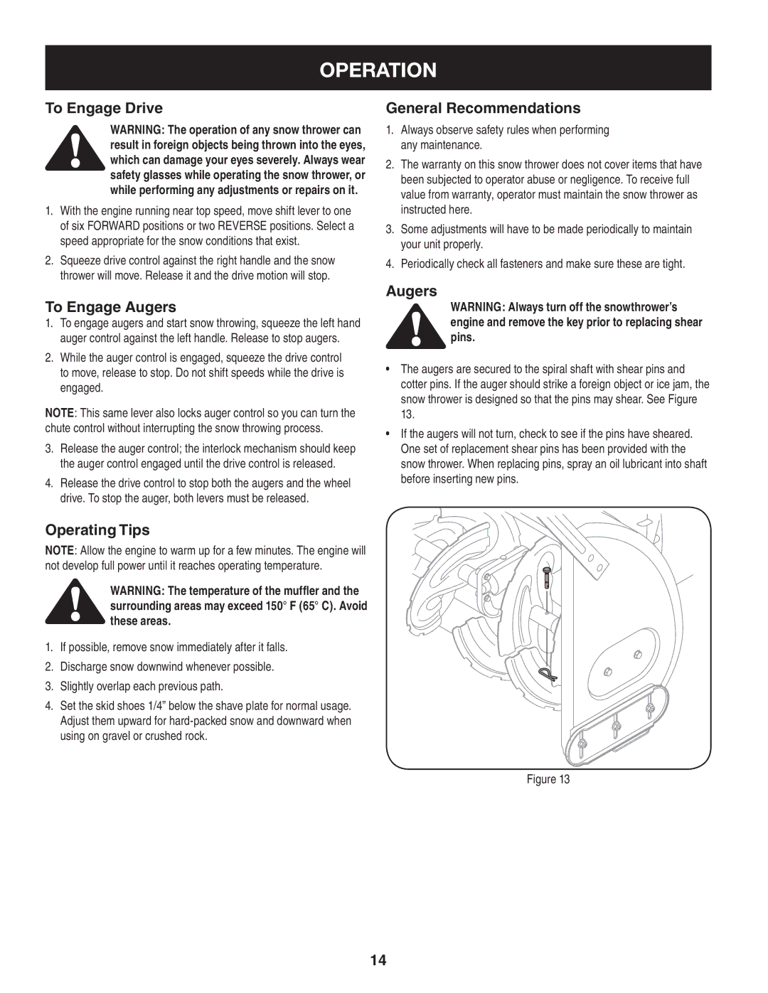 Craftsman C459-52833 manual To Engage Drive, To Engage Augers, Operating Tips, General Recommendations 