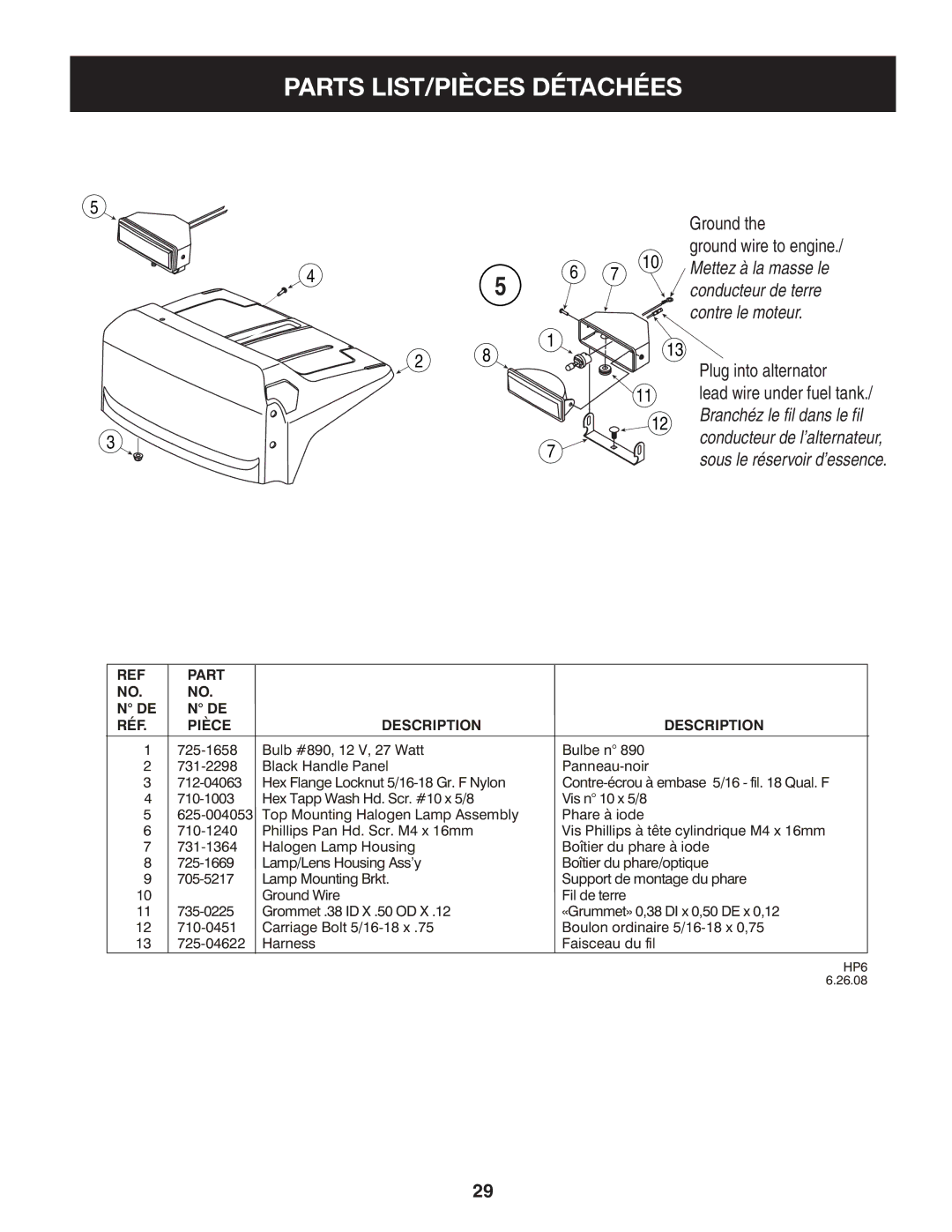 Craftsman C459-52833 manual Contre le moteur, Lead wire under fuel tank 