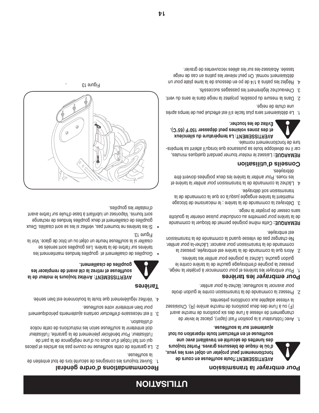 Craftsman C459-52833 manual Utilisation, Général d’ordre Recommandations, ’utilisation Conseils, Tarières les embrayer Pour 