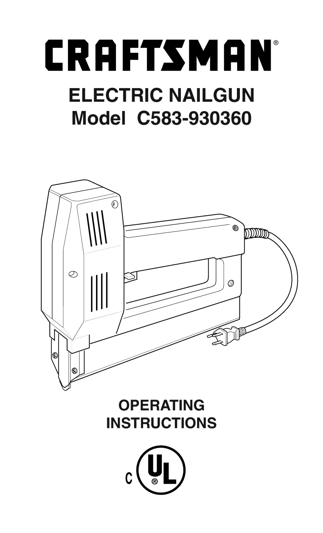 Craftsman operating instructions Electric Nailgun Model C583-930360 