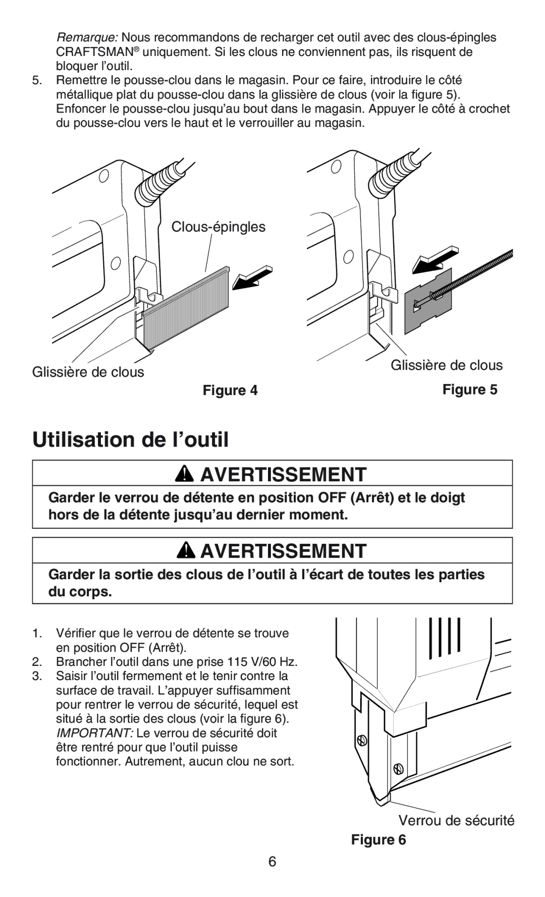 Craftsman C583-930360 operating instructions Utilisation de l’outil 