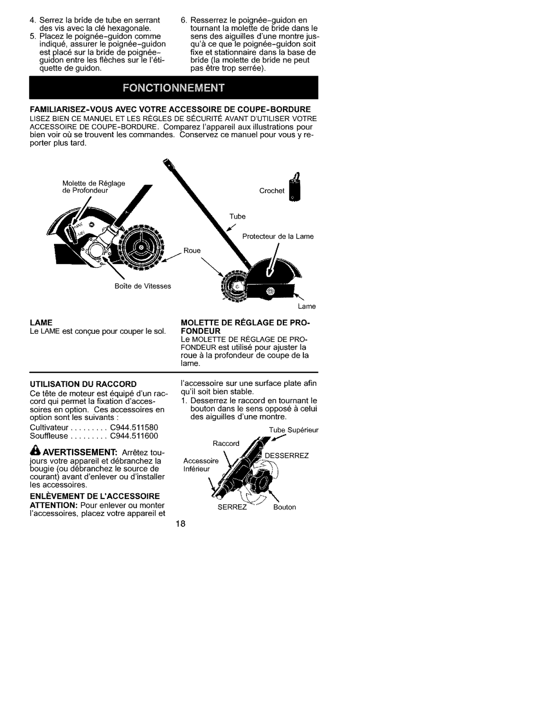 Craftsman C944.511571 manual FAMILIARISEZ-VOUS Avec Votre Accessore DE COUPE-BORDURE, Lame, Utilisaton DU Raccord 