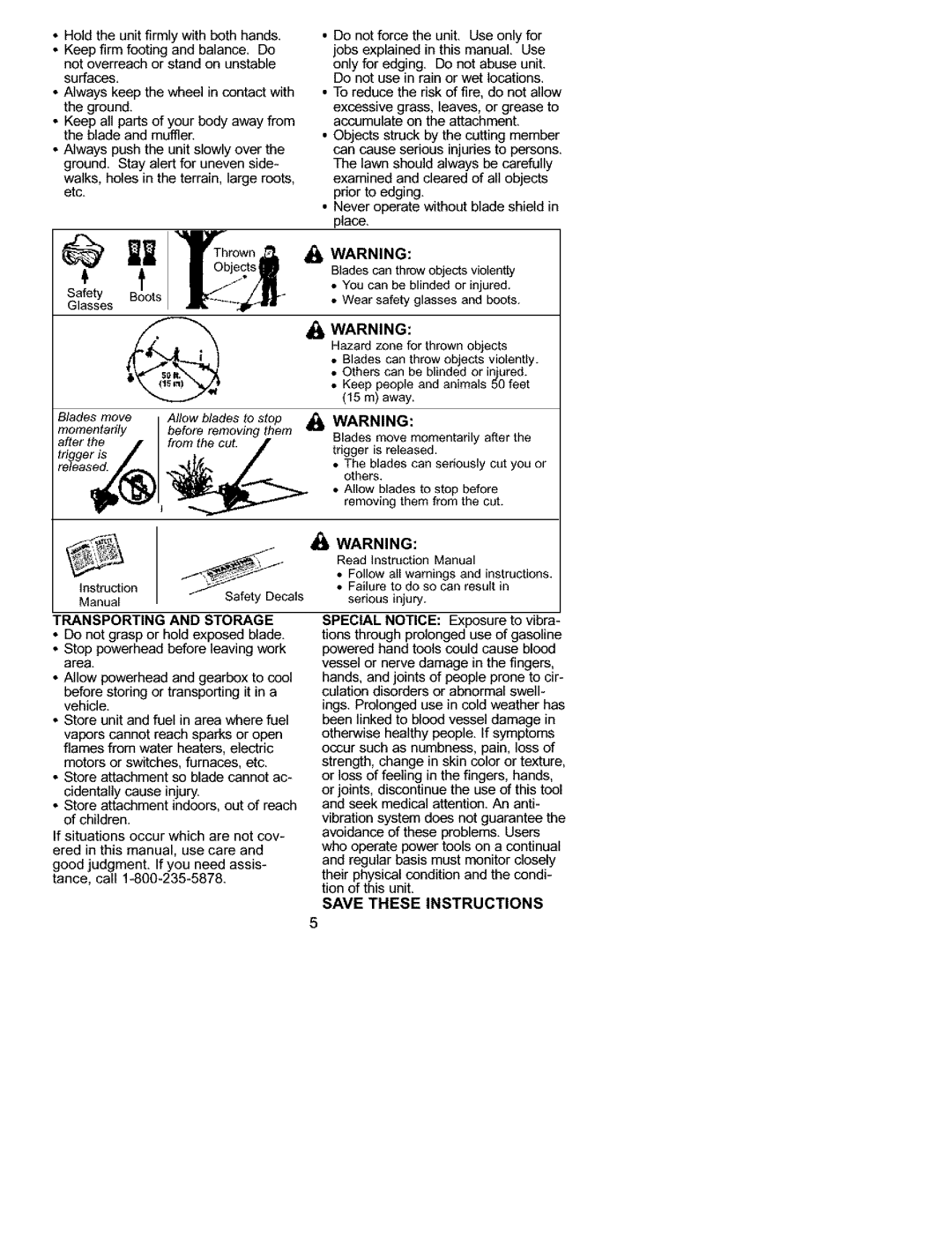 Craftsman C944.511571 manual Allow blades to stop Before removing them from the cut, Transporting and Storage 