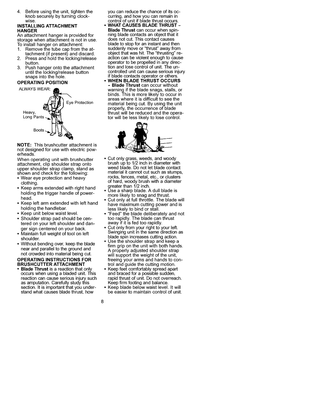 Craftsman 0944.511590 Operating Position, When Blade Thrust Occurs, Operating Instructions for Brushcutter Attachment 