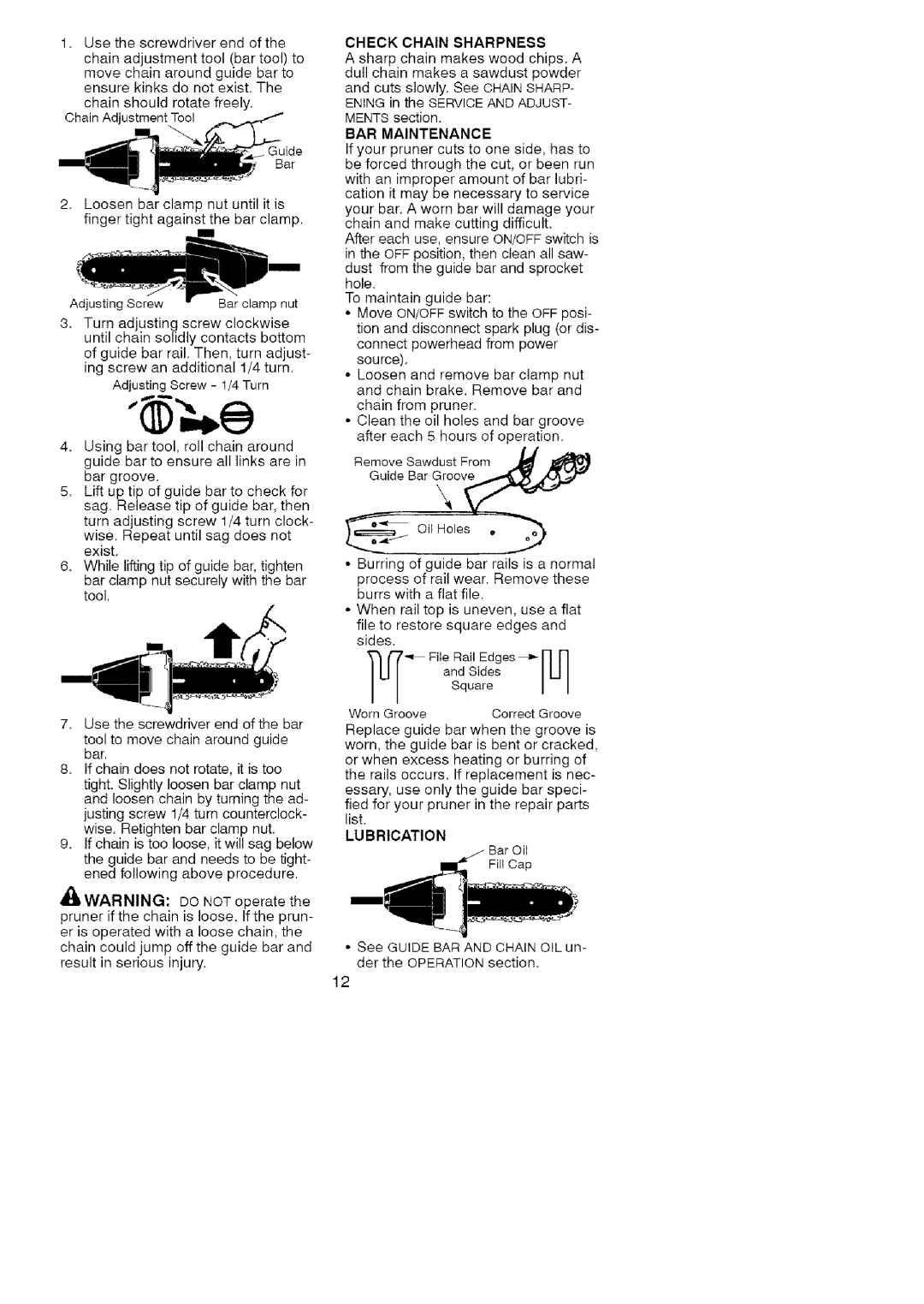 Craftsman C944.514610 ChainAdjustmentTool, =Usethescrewdriverendofthe, Check Chain Sharpness, BAR Maintenance, Lubrication 