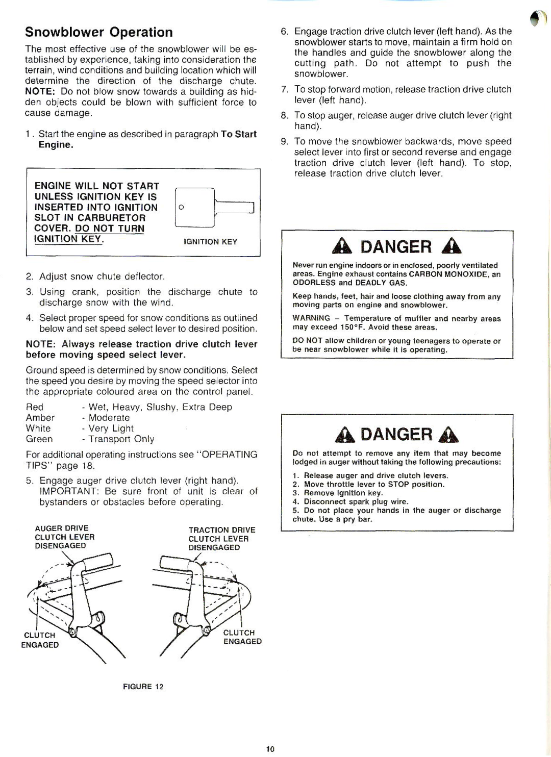 Craftsman C950-52474-7, C950-52475-7, C950-52677-7 owner manual Adangera, Snowblower Operation 