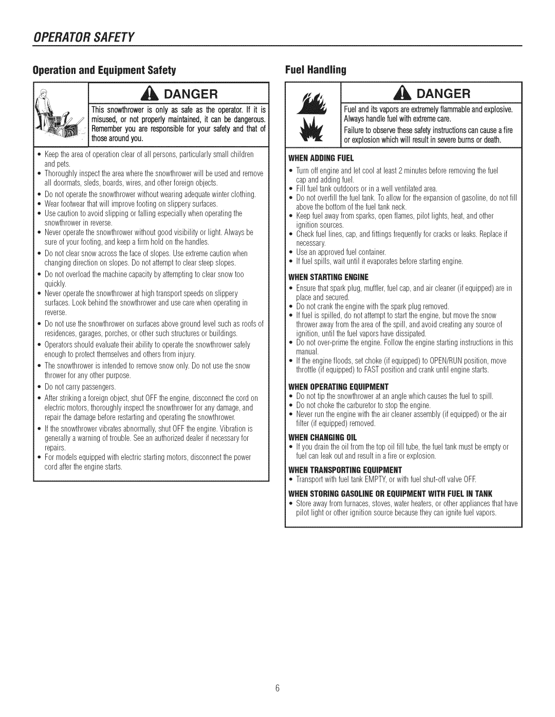 Craftsman C950-52943-0 owner manual Operatorsafety, Danger, Operationand EquipmentSafety, Fuel Handling 