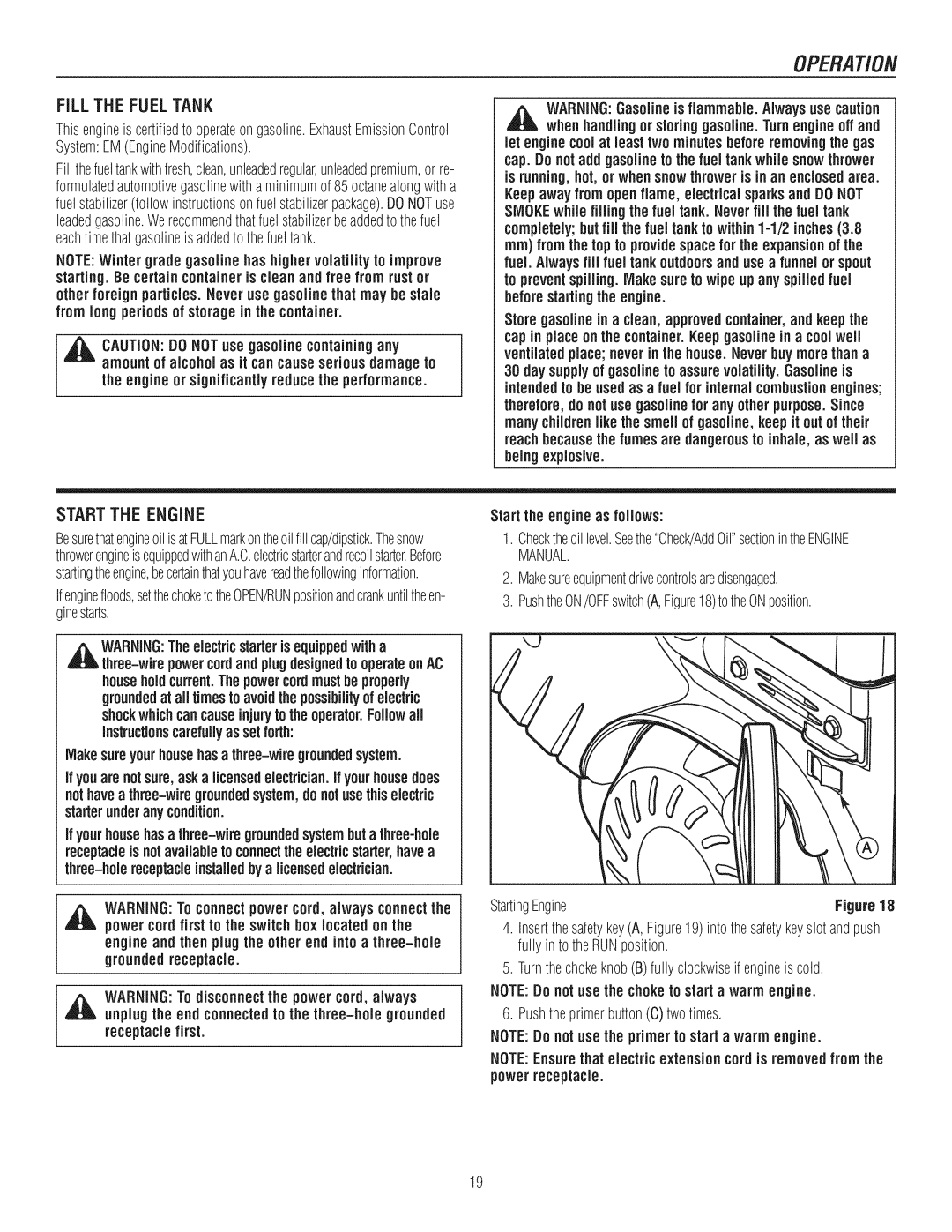 Craftsman C950-52943-0 Engine or significantly reducethe performance, Start the Engine, Start the engine as follows 