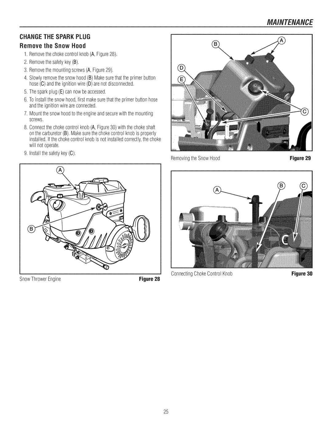 Craftsman C950-52943-0 owner manual Remove the Snow Hood, ConnectingChokeControlKnob SnowThrowerEngine 