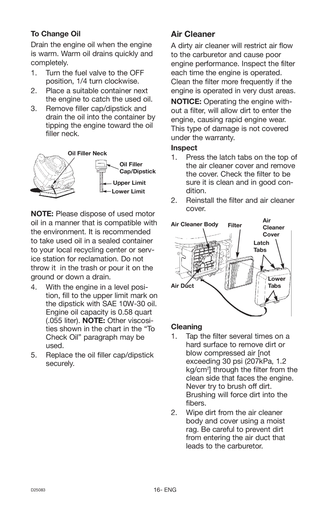 Craftsman D25083, 919.672240 owner manual To Change Oil, Inspect, Cleaning 