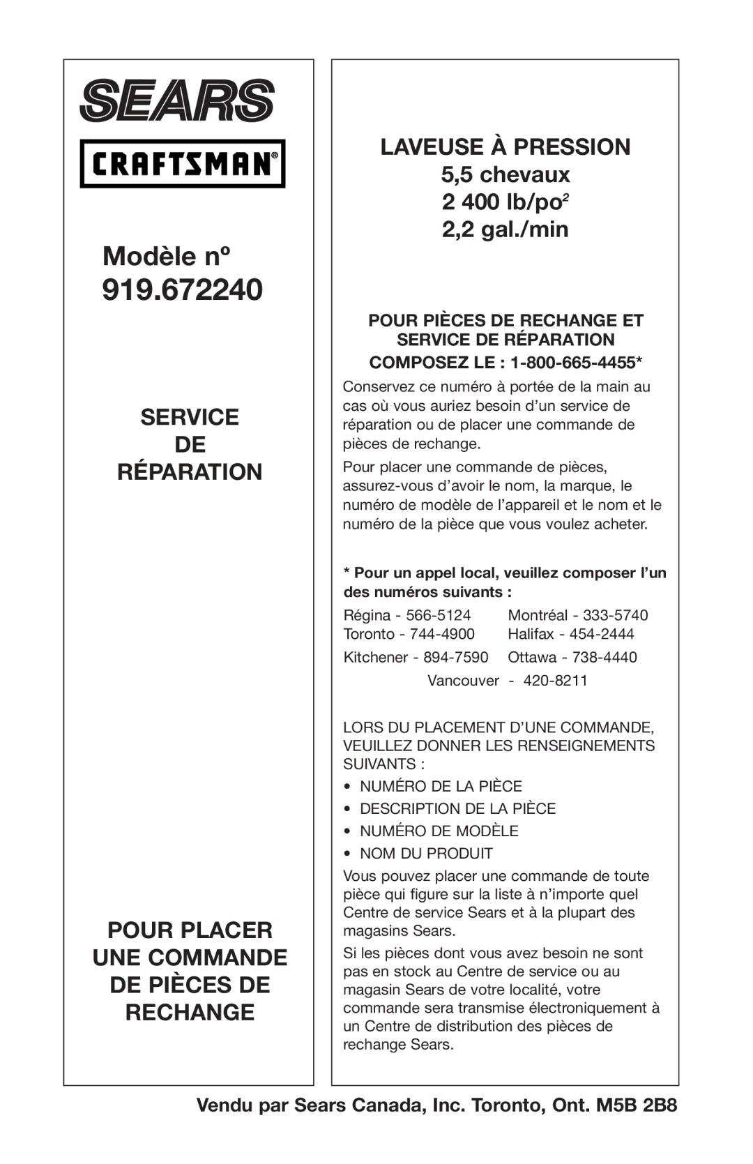 Craftsman D25083, 919.672240 owner manual Pour Pièces DE Rechange ET Service DE Réparation, Composez LE 