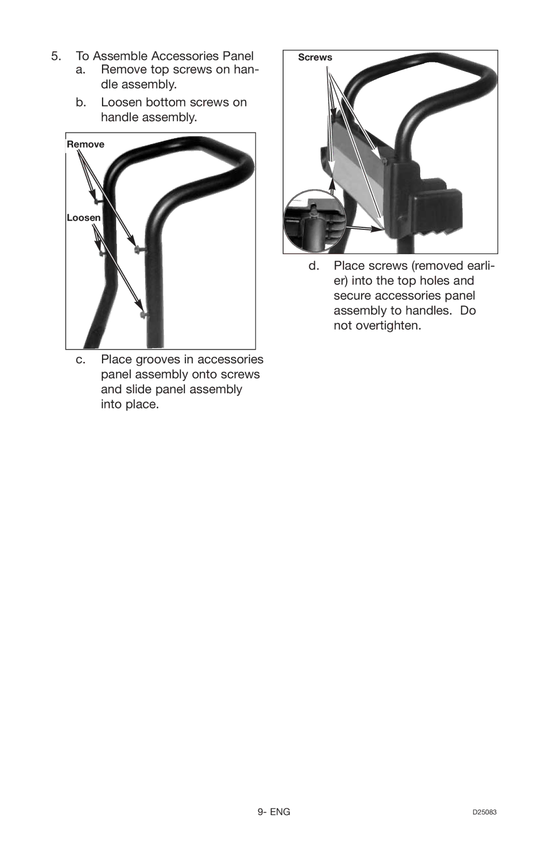 Craftsman 919.672240, D25083 owner manual Remove Loosen 