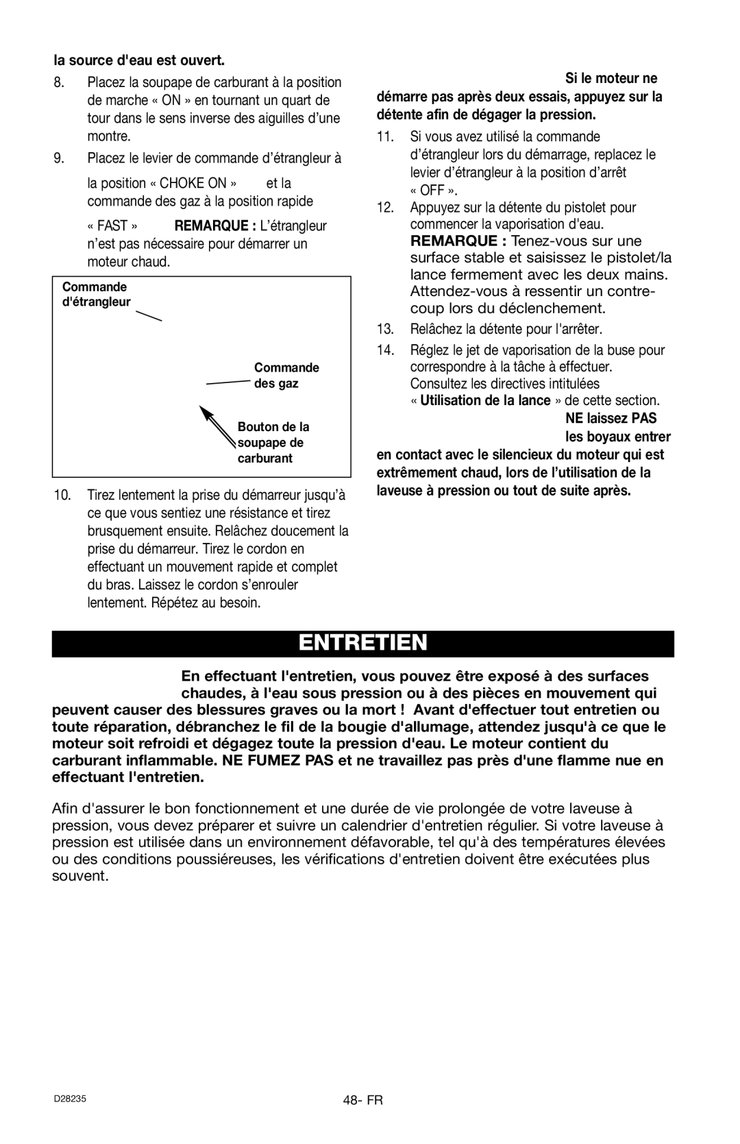 Craftsman D28235 Entretien, La source deau est ouvert, « Utilisation de la lance » de cette section NE laissez PAS 