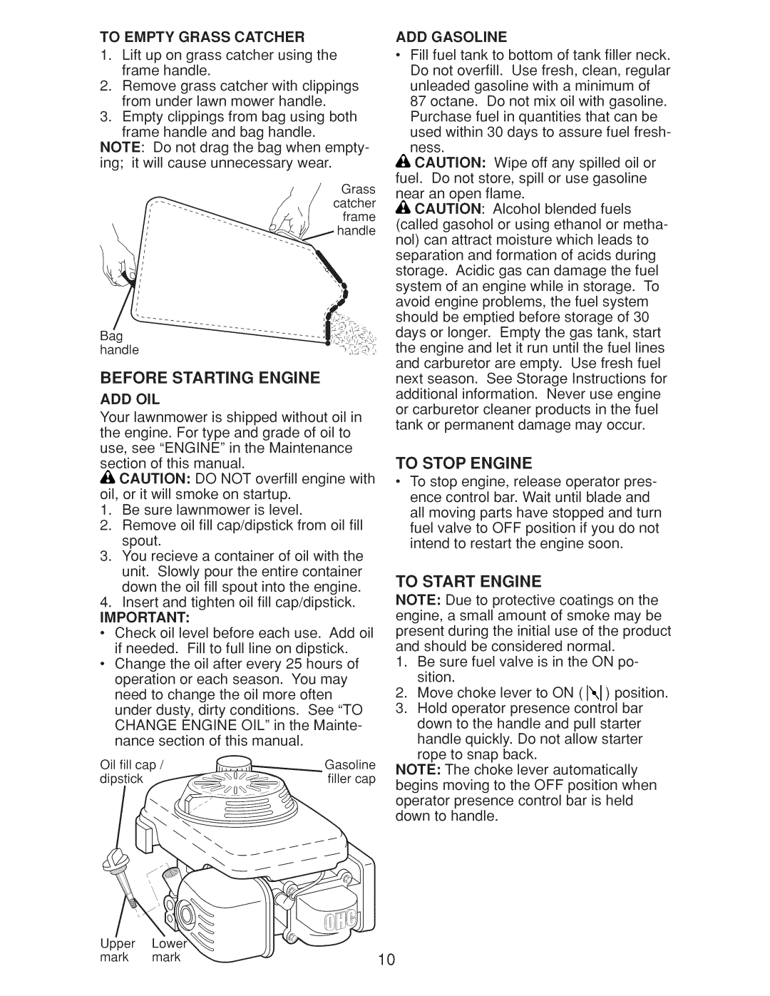 Craftsman Gcv160 manual To Empty Grass Catcher, Add Oil, ADD Gasoline, To Stop Engine, To Start Engine 