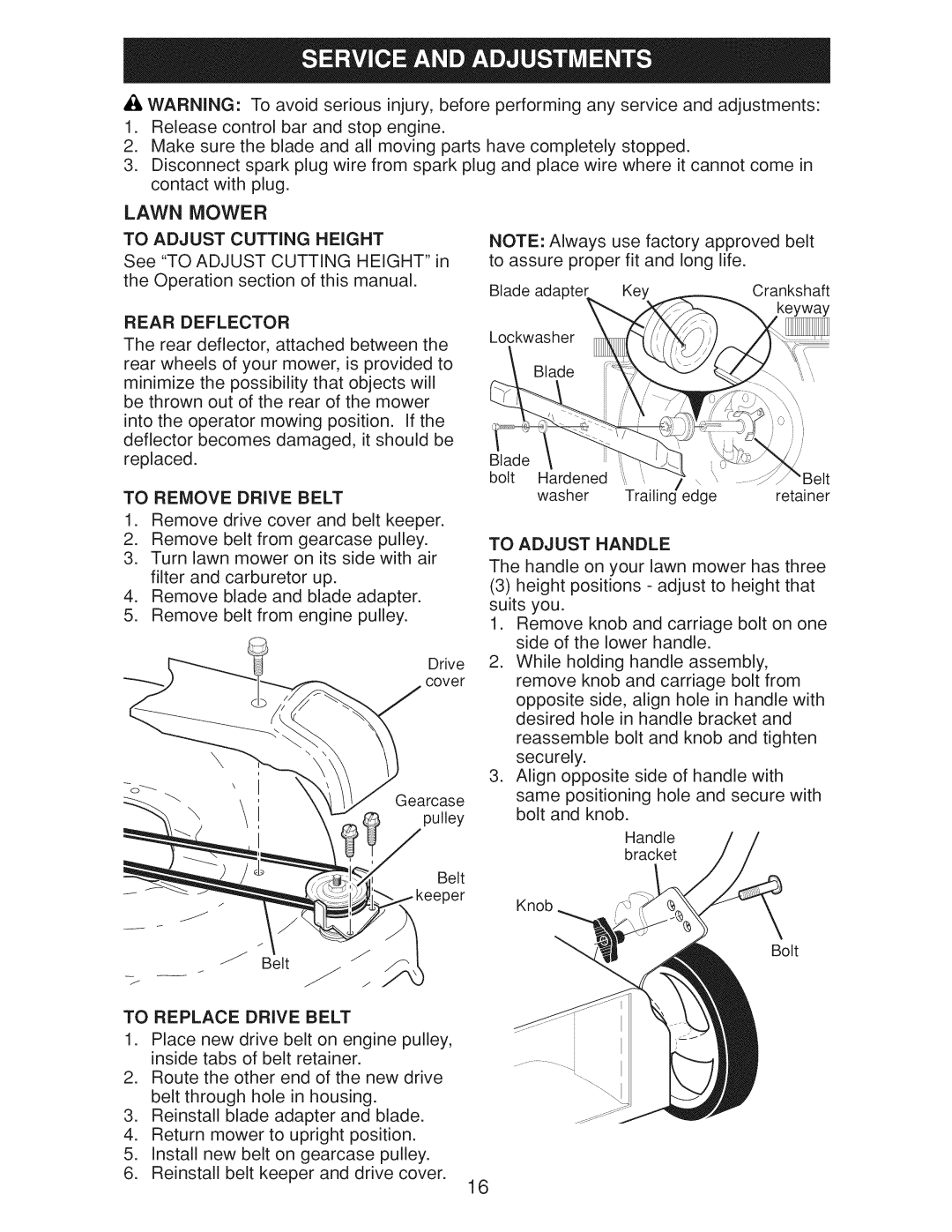 Craftsman Gcv160 manual Rear Deflector, To Remove Drive Belt, To Replace Drive Belt, To Adjust Handle 