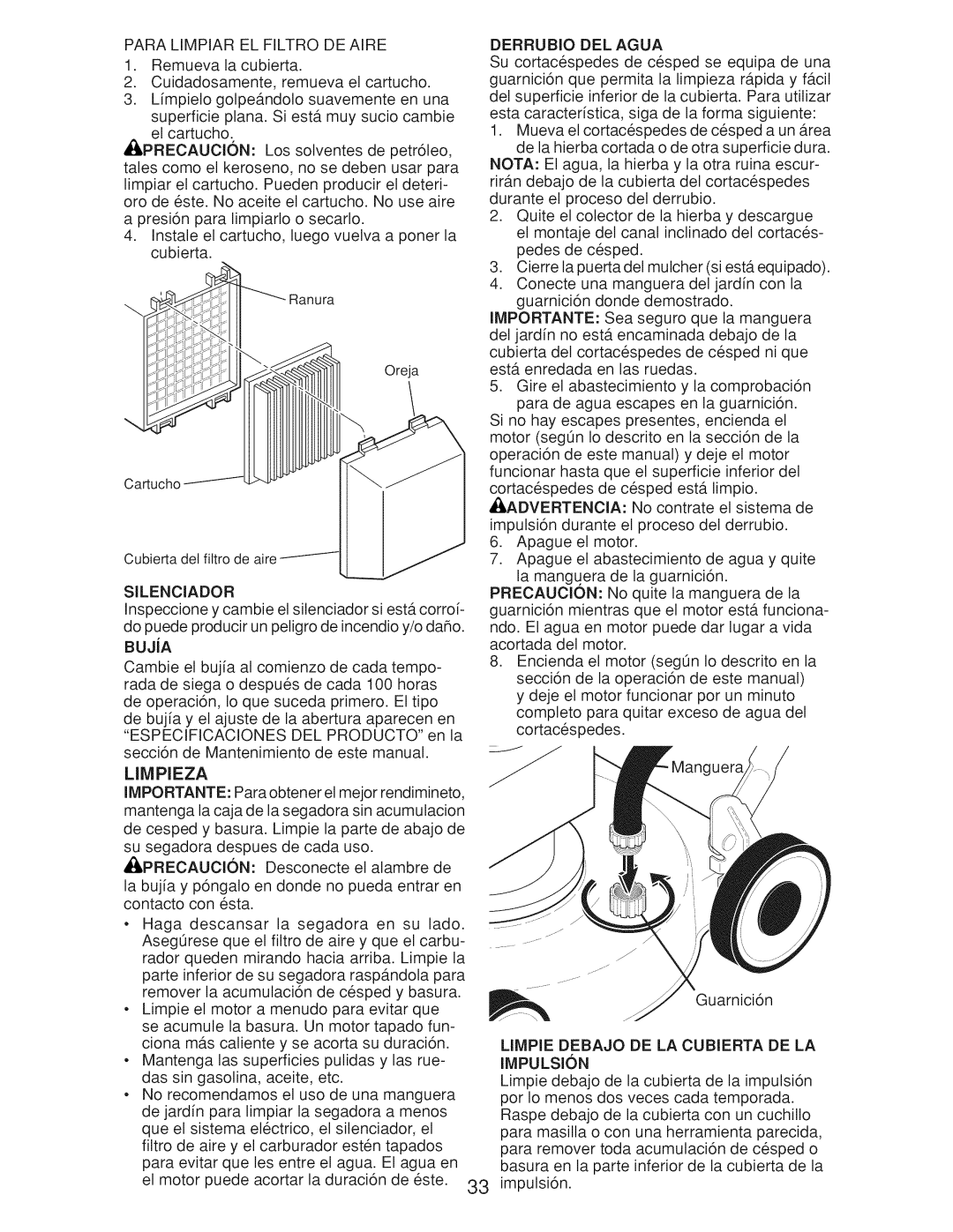 Craftsman Gcv160 manual Bujja, Limpieza Derrubio DEL Agua, Precaucion, Limpie Debajo DE LA Cubierta DE LA Impulsion 