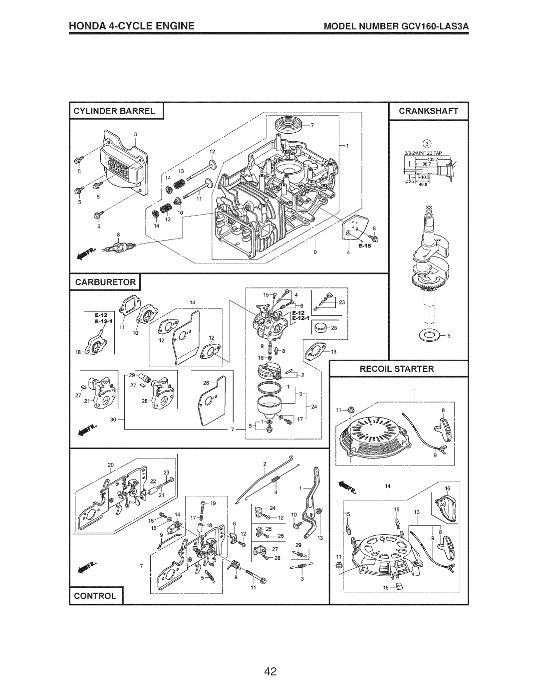 Craftsman Gcv160 manual HONDA 4-CYCLEENGINE, MODEL NUMBER GCV160-LAS3A, Cylinder Barrel, Carburetor, Crankshaft, 0525 