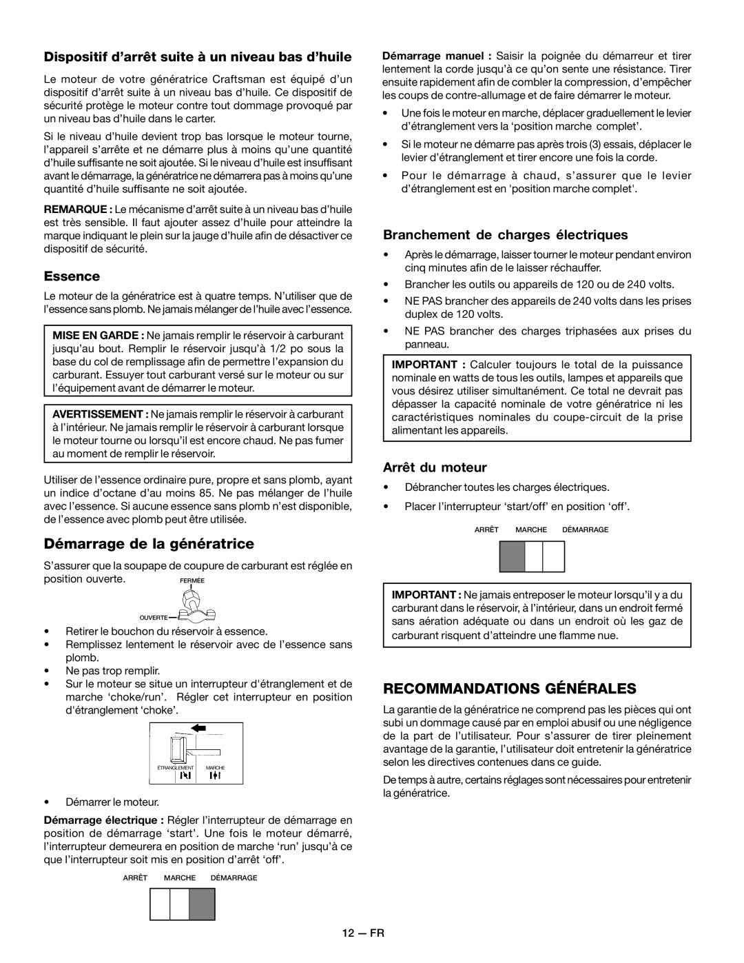 Craftsman MGP-679580, 919.679580 owner manual Démarrage de la génératrice, Recommandations Générales 