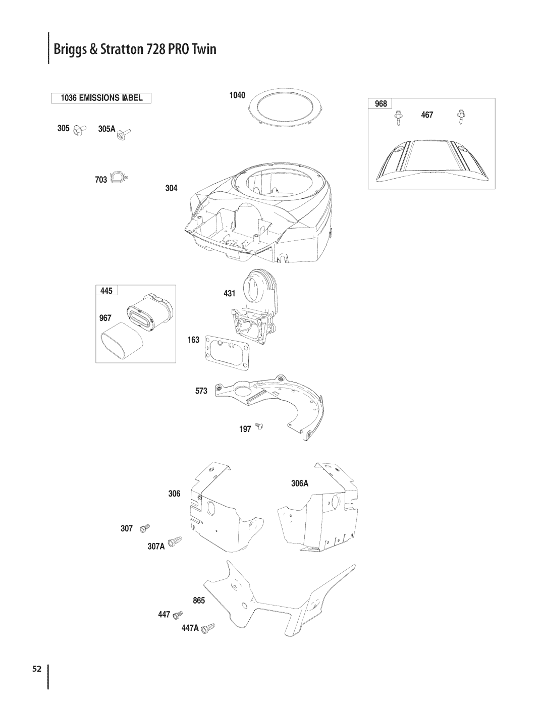 Craftsman PGT9000, 247.28984 manual EMiSSiONSlABEL1040, 467, 304, 431 163, 573 306A 865 